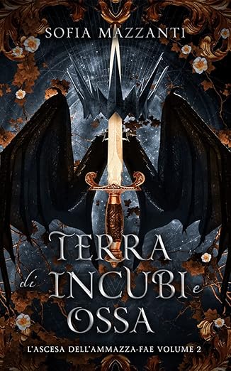 erra di incubi e ossa: L'ascesa dell'ammazza-fae 2